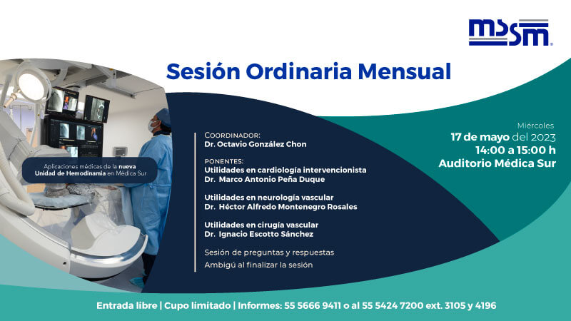 Sesi�n Ordinaria Mensual, Aplicaciones m�dicas de la nueva Unidad de Hemodinamia en M�dica Sur